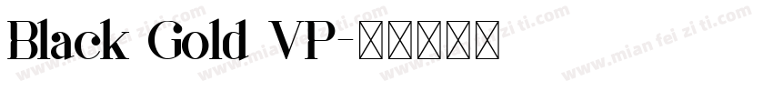 Black Gold VP字体转换